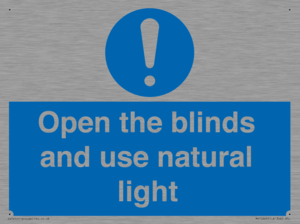 Open the blinds and use natural light